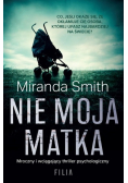 Nie moja matka