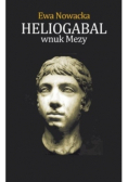 Heliogabal wnuk Mezy