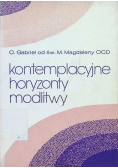 Kontemplacyjne horyzonty modlitwy