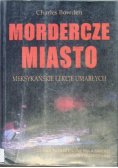 Mordercze miasto