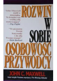 Rozwiń w sobie osobowość przywódcy