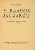 W krainie Jaguarów 1924 r.