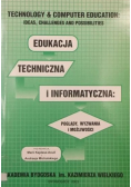 Edukacja techniczna i informatyczna