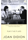 Play It as It Lays