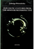 Old celtic cultures from the hindukush perspective
