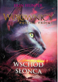 Wojownicy Potęga trójki Tom 4 Wschód słońca