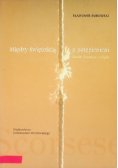 Między świętością a potępieniem