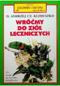 Wróćmy do ziół leczniczych