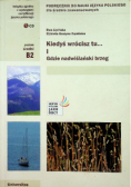 Kiedyś wrócisz tu Część 1 Gdzie nadwiślański brzeg