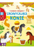 Ozdabiam naklejkami Zachwycające konie
