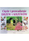 Cięcie i prowadzenie drzew i krzewów