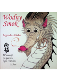Wodny smok legenda chińska