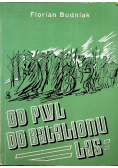 Od PWL do batalionu Las