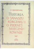 Historia o Janaszu Korczaku i o pięknej miecznikównie