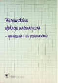 Wczesnoszkolna edukacja matematyczna - ograniczenia i ich przełamywanie