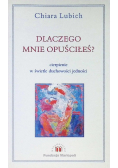 Dlaczego mnie opuściłeś?
