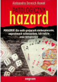 Patologiczny hazard