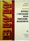 Historia i Przyszłość wojsk powietrzno desantowych