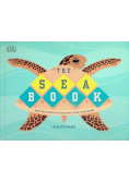 The sea book meet the marvellous creatures living in our oceans
