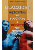 Dlaczego mężczyźni nie słuchają a kobiety nie umieją czytać map