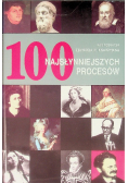 100 najsłynniejszych procesów