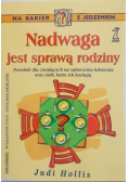 Nadwaga jest sprawą rodziny