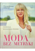 Moda bez metryki