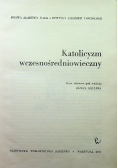 Katolicyzm wczesnośredniowieczny