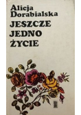 Jeszcze jedno życie