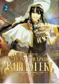 Wielki Strażnik Biblioteki. Tom 2