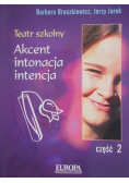 Akcent intonacja intencja