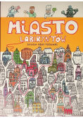 Miasto Labiryntów