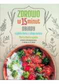 Zdrowo w 15 minut Obiady