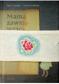 Mama zawsze wraca