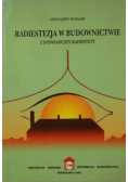Radiestezja w budownictwie z doświadczeń radiestety