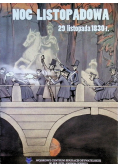 Noc Listopadowa 29 Listopada 1830 r.