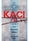 Kaci z SS. Nazistowskie bestie