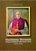 Niezłomny Warmiak infułat Adalbert ( Wojciech ) Zink ( 1902 - 1969 )