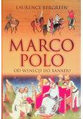 Marco Polo Od Wenecji do Xanadu