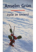 Życie ze śmierci