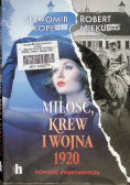 Miłość krew i wojna 1920