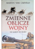 Zmienne oblicze wojny od Marny do Iraku