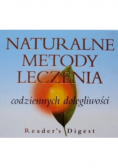 Naturalne metody leczenia codziennych dolegliwości
