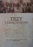 Tezy z całej filozofii