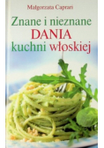 Znane i nieznane dania kuchni włoskiej
