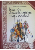 Legendy chrześcijańskie miast polskich