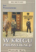 W kręgu prowokacji