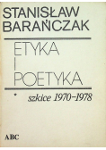 Etyka i poetyka Szkice 1970-1978