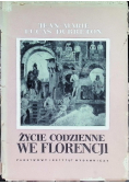 Życie codzienne we Florencji