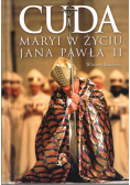 Cuda Maryi w życiu Jana Pawła II